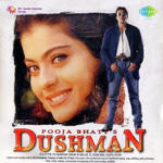 Dushman (1998) Mp3 Songs